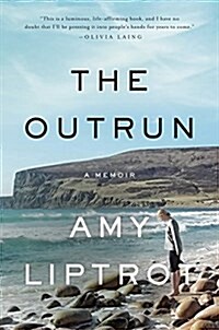 The Outrun: A Memoir (Hardcover, Deckle Edge)