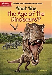 [중고] What Was the Age of the Dinosaurs? (Paperback, DGS)