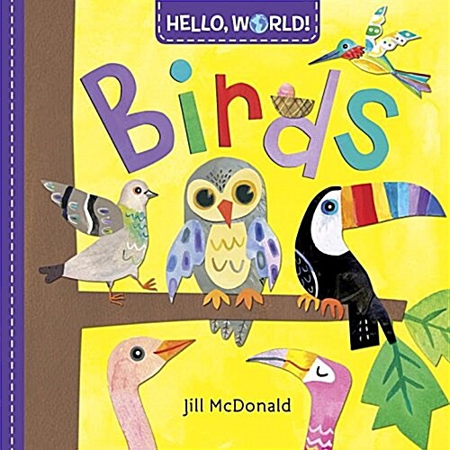 Hello, World! Birds (Board Books)