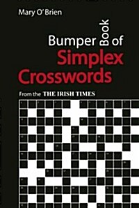 Bumper Book of Simplex Crosswords: From the Irish Times (Paperback)