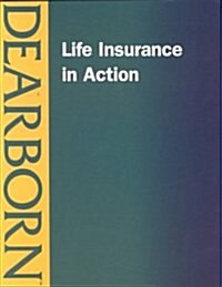 Life Insurance in Action (Paperback)