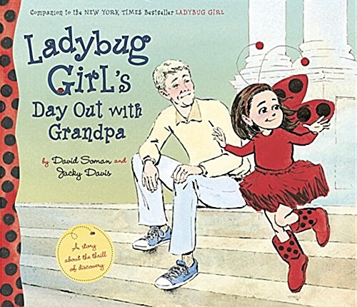 Ladybug Girls Day Out With Grandpa (Hardcover)