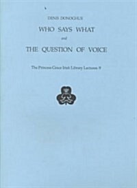 Who Says What and the Question of Voice (Paperback)