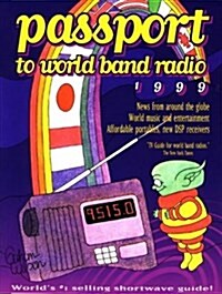 Passport to World Band Radio 1999 (Paperback)