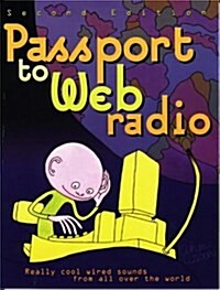 Passport to Web Radio (Paperback, 2nd)