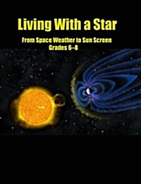 Living With a Star (Paperback, CD-ROM)