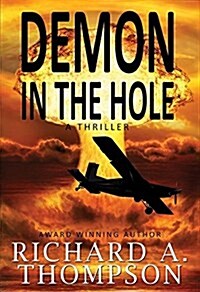 Demon in the Hole: A Thriller (Paperback, UK)