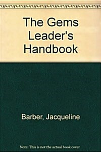 Gems Leaders Handbook (Paperback, Reprint)