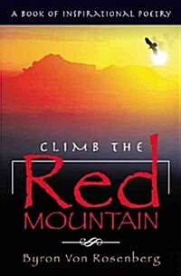 Climb the Red Mountain (Paperback)