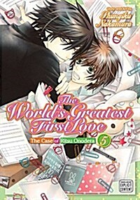 The Worlds Greatest First Love, Vol. 5 (Paperback)