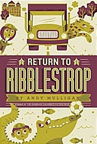 Return to Ribblestrop (Paperback, Reprint)