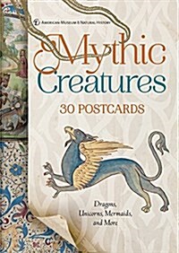 Mythic Creatures: 30 Postcards: Dragons, Unicorns, Mermaids, and More (Novelty)