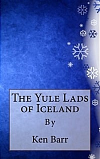 The Yule Lads of Iceland (Paperback)