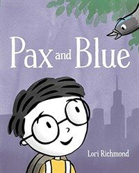 Pax and Blue (Hardcover)