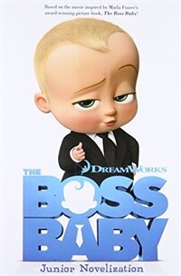 The Boss Baby Junior Novelization (Paperback)