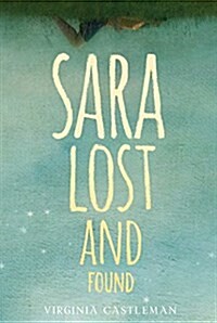 Sara Lost and Found (Paperback, Reprint)