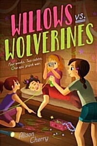 Willows Vs. Wolverines (Hardcover)