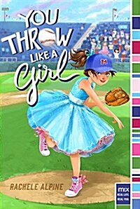 You Throw Like a Girl (Paperback)