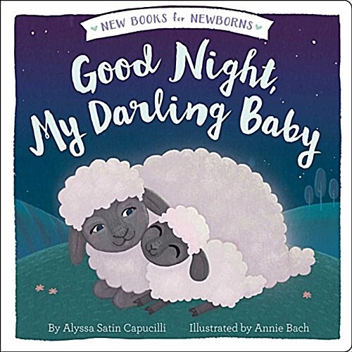 Good Night, My Darling Baby (Board Books)