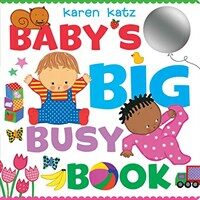 Baby's Big Busy Book (Board Books)