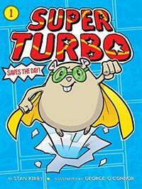 Super Turbo Saves the Day! (Paperback)