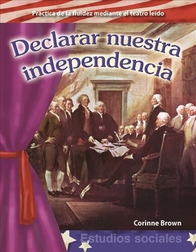 Declarar Nuestra Independencia (Paperback)