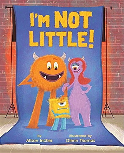 Im Not Little! (Hardcover)
