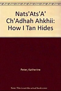 NatsAtsA ChAdhah Ahkhii (Paperback)