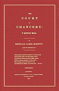 The Court of Chancery (Hardcover, Reprint)