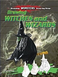Drawing Witches and Wizards (Library Binding)