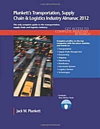 Plunketts Transportation, Supply Chain & Logistics Ind. Alm. 2012 (Paperback)