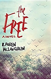 The Free (Hardcover)
