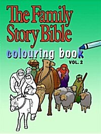 The Family Story Bible Colouring Book Volume 2 10-Pack (Paperback)