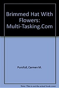 Brimmed Hat With Flowers (Paperback)