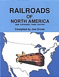 Railroads of North America (Hardcover, 3rd)