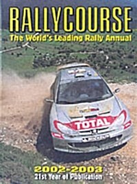 Rallycourse 2002-03 (Hardcover)