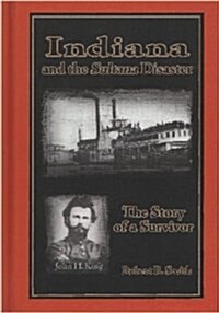 Indiana and the Sultana Disaster (Hardcover)