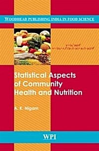 Statistical Aspects of Community Health and Nutrition (Hardcover)