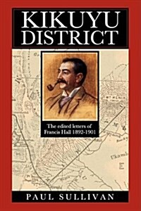 Kikuyu District (Paperback)
