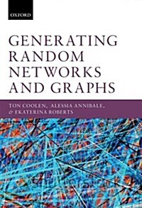 Generating Random Networks and Graphs (Hardcover)