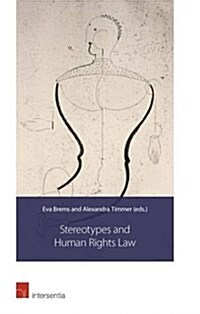 Stereotypes and Human Rights Law (Paperback)