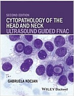 Cytopathology of the Head and Neck: Ultrasound Guided Fnac (Hardcover, 2)
