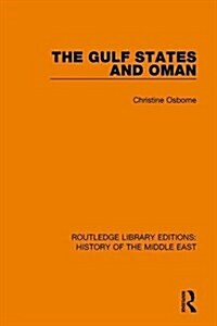 The Gulf States and Oman (Hardcover)