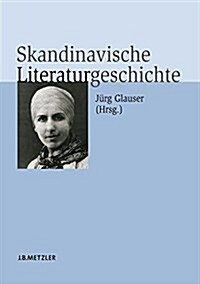 Skandinavische Literaturgeschichte (Hardcover)