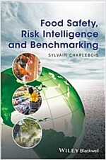 Food Safety, Risk Intelligence and Benchmarking (Paperback)