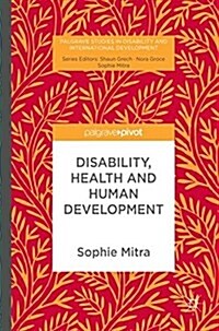 Disability, Health and Human Development (Hardcover)