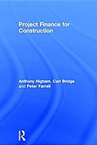 Project Finance for Construction (Hardcover)
