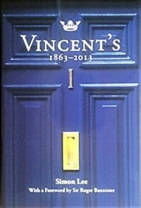 Vincents 1863 - 2013 (Hardcover, Main)