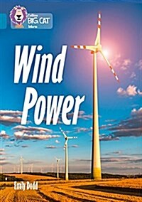 Wind Power : Band 13/Topaz (Paperback)