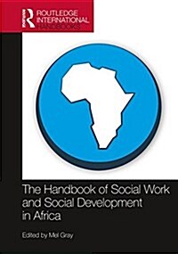 The Handbook of Social Work and Social Development in Africa (Hardcover)